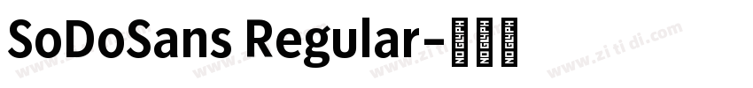 SoDoSans Regular字体转换